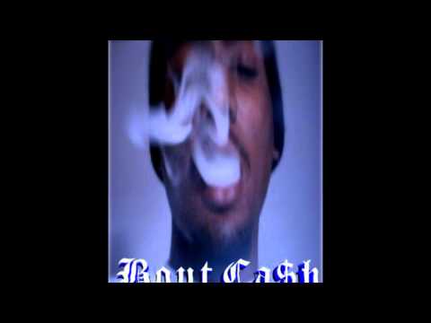 Bout Cash - Comin' 4 U