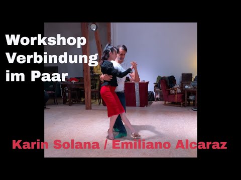 Workshop Verbindung im Paar 15.1.23 Lifts, Karin Solana und Emiliano Alcaraz