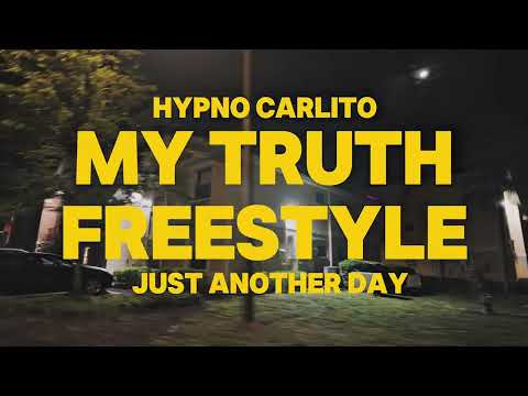 Hypno Carlito "MY TRUTH" Freestyle (Official VLOG Video)