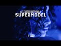 AK AUSSERKONTROLLE - SUPERMODEL (prod. Sonus030 & Dexer030) [Official Video] 4k