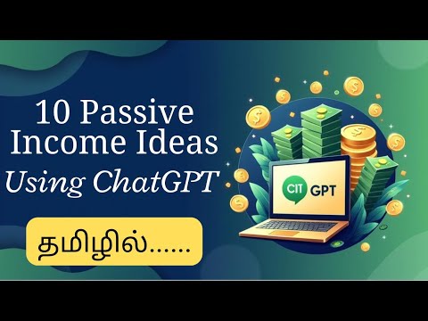10 Passive Income Ideas Using ChatGPT In Tamil | Side Income Ideas In Tamil