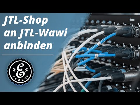 JTL-Shop an JTL-Wawi anbinden - Wie verbinde ich JTL-Wawi mit dem JTL-Shop? | JTL-Software Tutorial