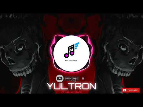 YULTRON REMIX💥djsnake😍eptic❤️southside💥southsideyultron💢PSY-TRANCE