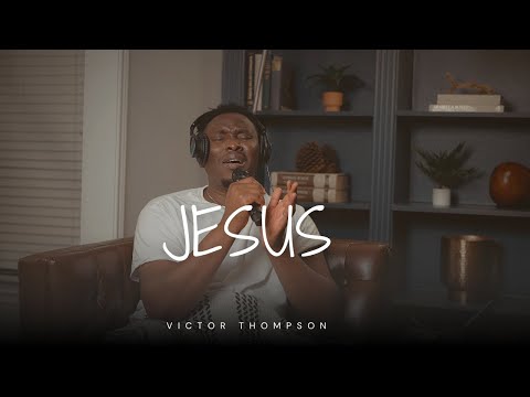 JESUS loves Me | 40 Minutes Quality Worship time with Yeshua - Victor Thompson