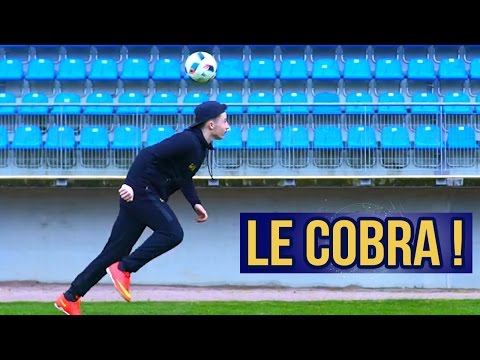 LE GESTE DU COBRA !! - TUTO FOOTSTYLE