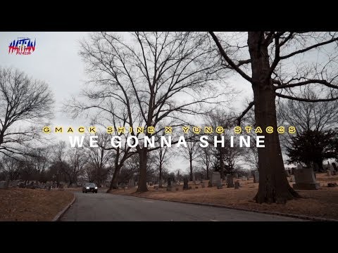 G Mack Shine X Yung Staccs - We Gonna Shine | Dir. By @HaitianPicasso