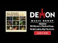 Bill Wyman's Rhythm Kings - Bright Lights, Big City (Live) - DemonMusicGroup Bill Wyman's Rhythm Kings - Bright Lights, Big City (Live)