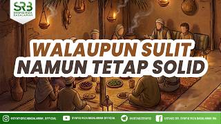 Download lagu Walaupun Sulit namun Tetap Solid - Ustadz DR Syafiq Riza Basalamah MA mp3