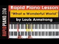 How To Play "What a Wonderful World" by Louis Armstrong - Piano Tutorial & Lesson - (Part 1)