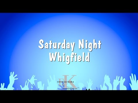 Saturday Night - Whigfield (Karaoke Version)
