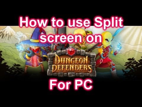 dungeon defenders pc split screen