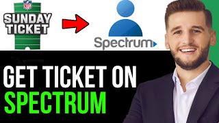 HOW TO GET NFL SUNDAY TICKET ON SPECTRUM IN 2025!(BEST METHOD)