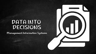 Management Information Systems | How MIS Supports Business Decisions