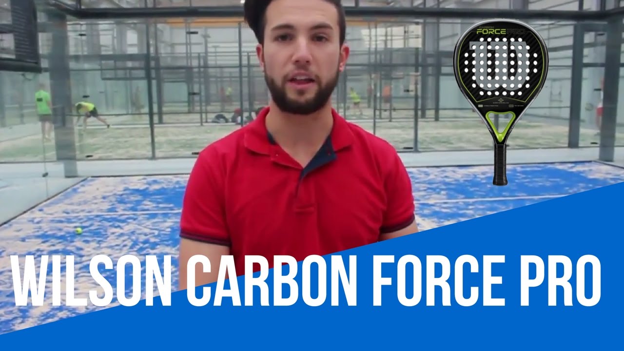 Watch Pala de control - Wilson Carbon Force Pro Now Pala de control - Wilson Carbon Force Pro