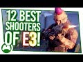 12 Best Upcoming Shooters To Get Hyped For | E3 2018