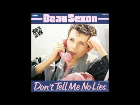 Beau Sexon  ‎– Don't Tell Me No Lies (12" Maxi) 1985