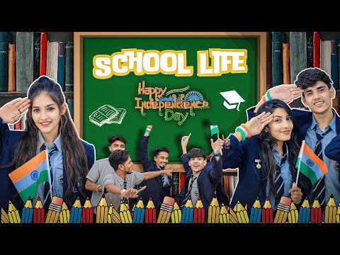 School Life 😂| 15 August Special | Yash Choudhary