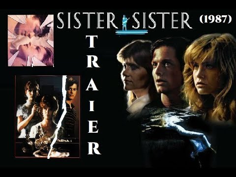 Sister, Sister (1988) Trailer