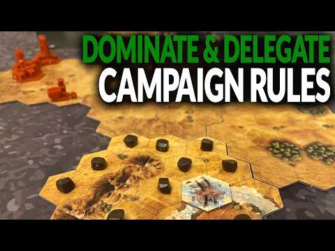 How to Play: Dominate & Delegate - Campaign | ALL RULES!