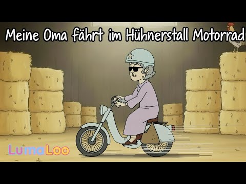 Meine Oma fährt im Hühnerstall Motorrad | LumaLoo | Kinderlieder zum Mitsingen