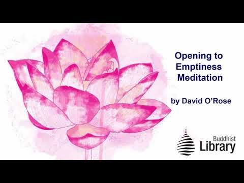 Opening to Emptiness Meditation