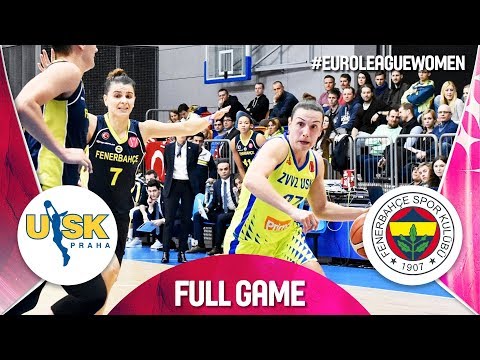 ZVVZ USK Praha v Fenerbahce - Quarter-Finals - Full Game - EuroLeague Women 2018-19