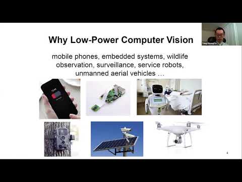 tinyML Talks - Yung-Hsiang Lu: Low-Power Computer Vision