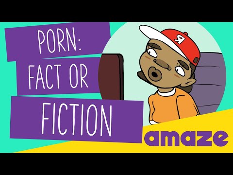 Porn: Fact or Fiction