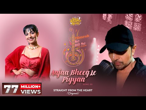 Aajaa Bheeg Le Piyyaa (Studio Version)|Himesh Ke Dil Se The Album |Himesh Reshammiya| Rupali Jagga |