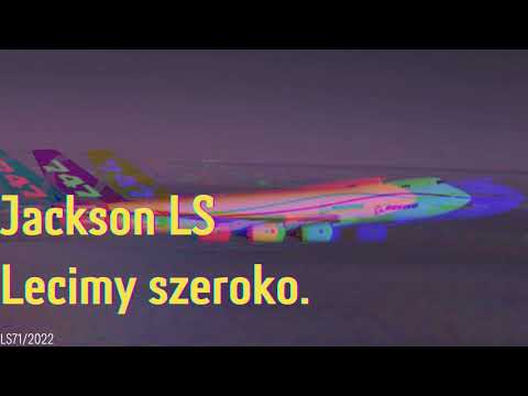 Jackson LS - Lecimy szeroko