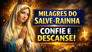 DESCANSE EM DEUS - MILAGRES DO SALVE-RAINHA, Amado Deus, oração para dormir