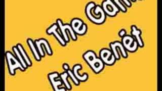 All In The Game - Eric Benet
