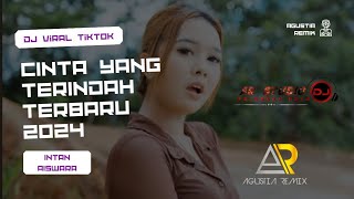 Download lagu DJ VIRAL TIKTOK CINTA YANG TERINDAH INTAN AISWARA 2024 mp3