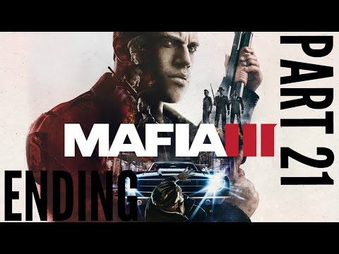 Mafia 3 Gameplay Walkthrough Part 21 Before They Bury You Ending