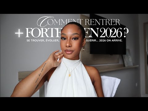 2026 SERA TA MEILLEURE ANNÉE SI TU FAIS ÇA