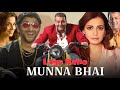 Lage Raho Munna Bhai Full Movie Sanjay Dutt Arshad Warsi Vidya Balan Jimmy Facts Reviews