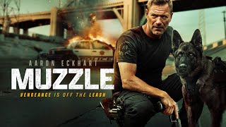 Muzzle | 2024 | @SignatureUK Home Ent Trailer | Starring Aaron Eckhart