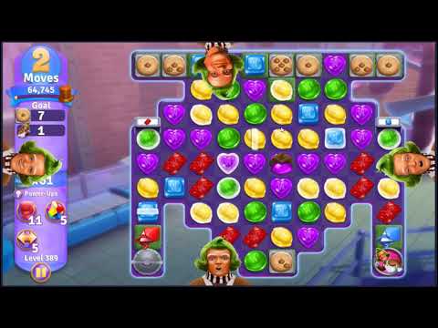 Wonka's World of Candy Level 389 - NO BOOSTERS + FULL STORY 🍫 | SKILLGAMING ✔️