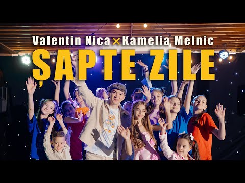 Valentin Nica ❌ Kamelia Melnic - Șapte Zile | Official Video 2024