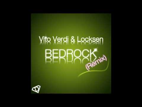Vito Verdi & Locksen - Bedrock (Remix) [HD]