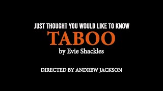 QuickSCRIPTS | TABOO by Evie Shackles