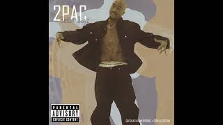 2Pac - There U Go (OG) ft. Outlawz &amp; Big Syke