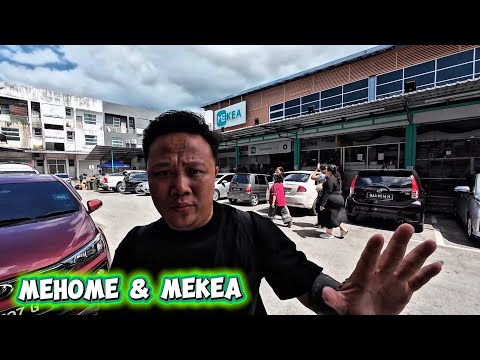 ME HOME & ME KEA GUDANG BARANG TERBESAR DI BATU KAWA,KUCHING MACAM MACAM ADA…// 