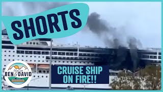 CRUISE SHIP BURNING ON FIRE!