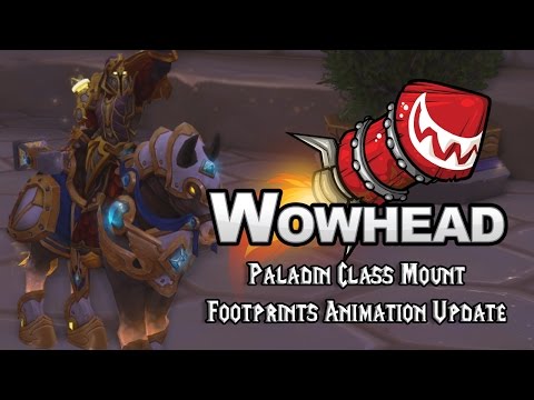 Paladin Class Mount Footprints Animation Update