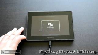 Blackberry Playbook initial setup walk-through video