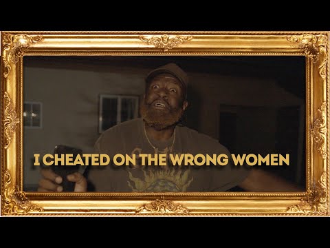 I Cheated on the Wrong Women | Walter French