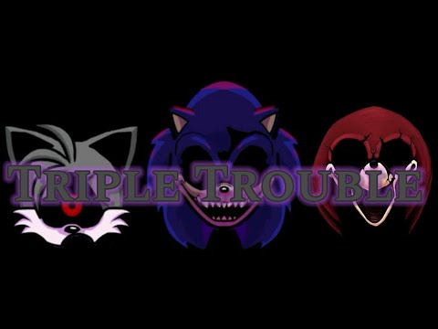 Triple Trouble | Friday Night Funkin Mod | Vs. Sonic.Exe V.2