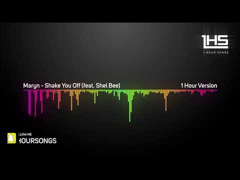 Maryn - Shake You Off (feat. Shel Bee) | [1 Hour Version]
