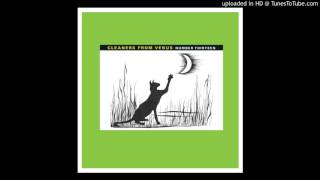 Cleaners From Venus - Germayne (Like A Cathedral)